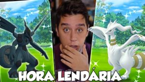 HORA LENDÁRIA DE ZEKROM E RESHIRAM - Pokémon Go