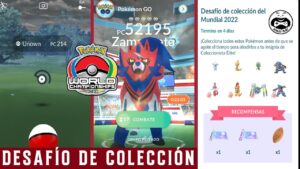 DESAFIO DE COLECCIÓN EVENTO CAMPEONATO MUNDIAL POKÉMON GO 2022 | EVENTO CAMPEONATO MUNDIAL POKÉMON