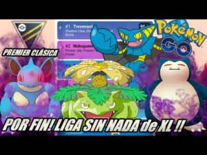POR FIN REGRESA! EL META de LIGA ULTRA PREMIER CLASICA y LOS MEJORES EQUIPOS - GBL - Pokemon Go Pvp
