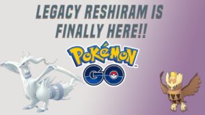 POKEMON GO | THE NEW YEAR EVENT | FUSION FLARE RESHIRAM