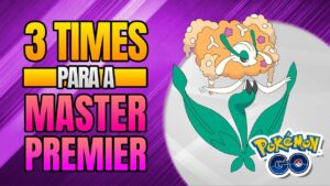 3 Times para a Master Premier - GO Battle League - Pokémon GO