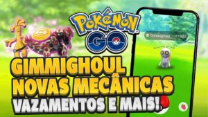 Chegada do Gimmighoul, GO Plus+ e mais novidades! | Pokémon GO