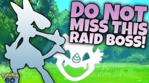 DO NOT MISS THIS RAID BOSS!!  Your One Chance to Get Candy and Candy XL for Lucario in Pokémon GO!