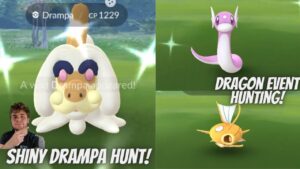 ✨Shiny Drampa Hunt! Year Of The Dragon Event In Pokemon Go!✨