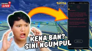 [LIVE] Pokemon Go | Kena Ban? Sini Ngumpul